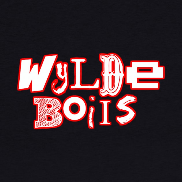 WYLDEboiis OFFICIAL RUGGEDpro by AustinFouts